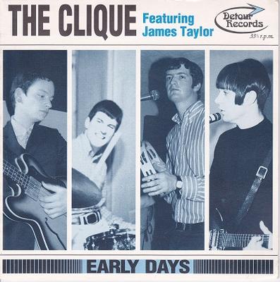 CLIQUE, THE Featuring JAMES TAYLOR - EARLY DAYS E.P.   UK original (7")