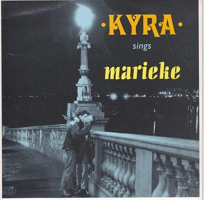 KYRA - MARIEKE / Die Wonderlijke Dag   UK original Promotional Copy (7")