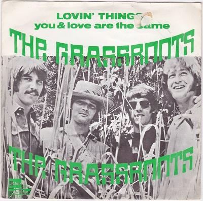 GRASS ROOTS, THE - LOVIN' THINGS / You & Love Are The Same Dutch original (7")