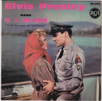 PRESLEY, ELVIS - G.I. BLUES "Café Europa En Uniforme" E.P. French pressing (7")