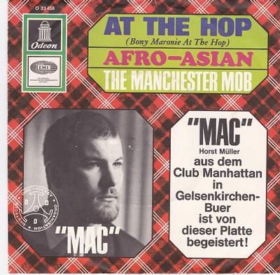 THE MANCHESTER MOB - AT THE HOP / Afro-Asian German pressing (7")