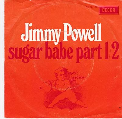POWELL, JIMMY - SUGAR BABE (PART 1) / Sugar Babe (Part 2) Dutch pressing (7")