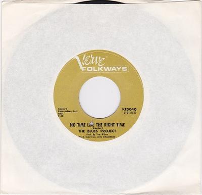 THE BLUES PROJECT - NO TIME LIKE THE RIGHT TIME / Steve's Song US original pressing (7")