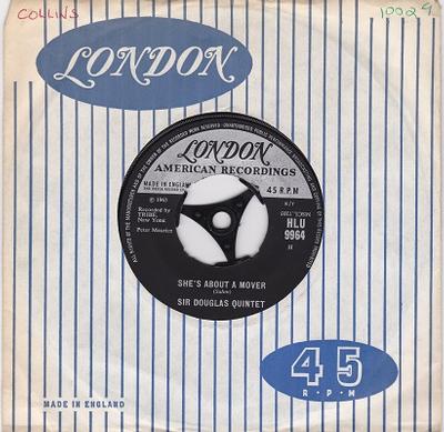 SIR DOUGLAS QUINTET - SHE'S ABOUT A MOVER / We'll Take Our Last Walk Tonight UK pressing (7")
