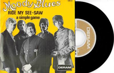 MOODY BLUES, THE - RIDE MY SEE-SAW / A Simple Game belgian ps (7")