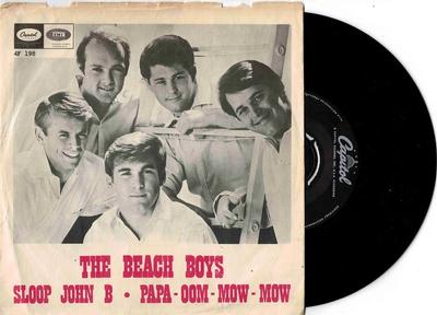 BEACH BOYS, THE - SLOOP JOHN B / Papa-Oom-Mow-Mow Swedish press from 1966. (7")