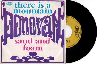 DONOVAN - THERE IS A MOUNTAIN / Sand And Foam (7")