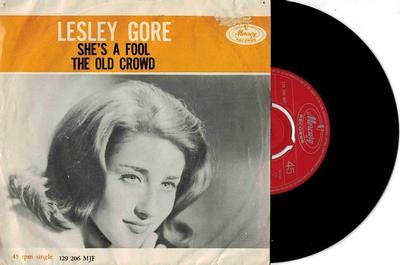 GORE, LESLEY - SHE''S A FOOL / The Old Crowd dutch pressing (7")