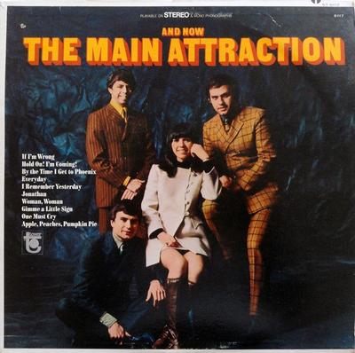 THE MAIN ATTRACTION - AND NOW… THE MAIN ATTRACTION (LP)