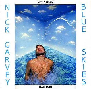 GARVEY, NICK - BLUE SKIES UK pressing. Member of The Motors (LP)