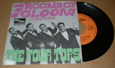 FOUR TOPS - SEVEN ROOMS OF GLOOM (7")