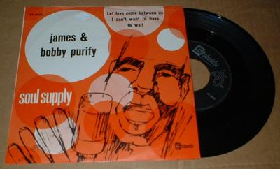 PURIFY, JAMES  &  BOBBY - LET LOVE COME BETWEEN US (7")
