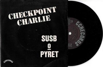 CHECKPOINT CHARLIE - SUSB / Pyret (7")