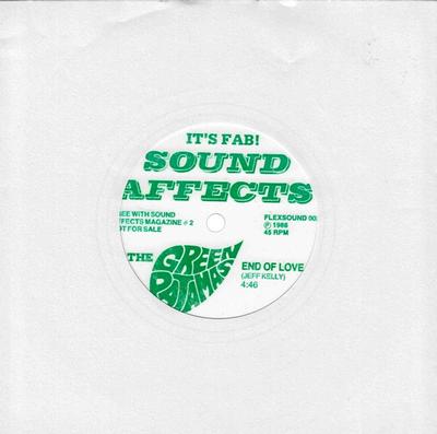 THE GREEN PAJAMAS - END OF LOVE "Sound Affects" flexidisc (7")