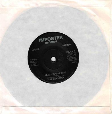 THE IMPOSTER - PEACE IN OUR TIME / Withered And Died (7")