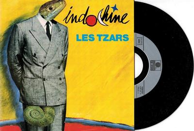 INDOCHINE - LES TZARS / Les Tzars (L''Autre Version) French ps, silver injection labels (7")