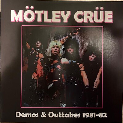 MÖTLEY CRÜE - DEMOS & OUTTAKES 1981-82 (LP)