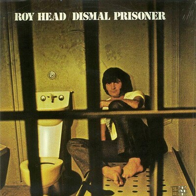 HEAD, ROY - DISMAL PRISONER us original pressing (LP)