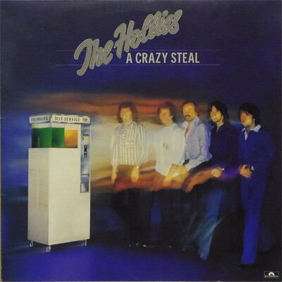 HOLLIES, THE - A CRAZY STEAL UK Original (LP)