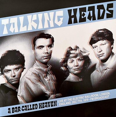 TALKING HEADS - A BAR CALLED HEAVEN FM Broadcast 1979, Blue vinyl, 300x (LP)
