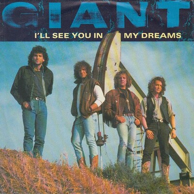 GIANT - I´LL SEE YOU IN MY DREAMS/ STRANGER TO ME eec original (7")