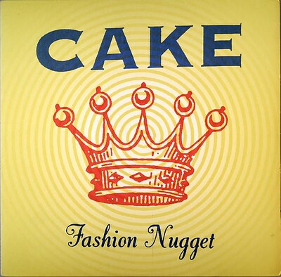 CAKE - FASHION NUGGET very rare us original pressing (LP)