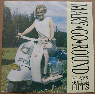 MARY-GO-ROUND - PLAYS GOLDEN HITS EP Rare Swedish indie ep from 1990, features Jari Haapalainen pre-Bear Quartet. (7")
