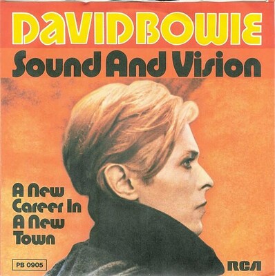 BOWIE, DAVID - SOUND AND VISION / A New Career In A New Town German press with orange labels. (7")