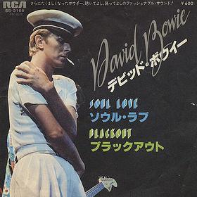 BOWIE, DAVID - SOUL LOVE / Blackout Rare Japanese press from 1978. (7")