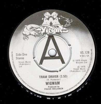 WIGWAM - TRAM DRIVER / Nuclear Nightclub UK promo from 1975. (7")