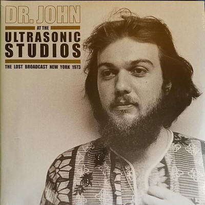 DR. JOHN - THE LOST BROADCAST, ULTRASONIC STUDIO, NEW YORK 1973 uk original, sealed (LP)