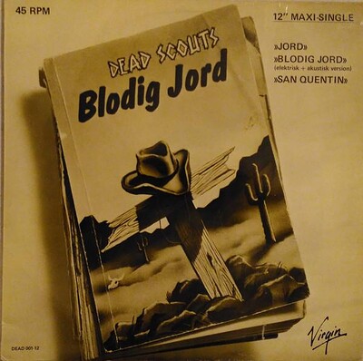DEAD SCOUTS - BLODIG JORD swedish original pressing (12")