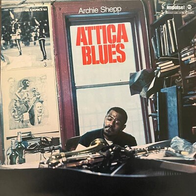 SHEPP, ARCHIE - ATTICA BLUES reissue, gatefold (LP)