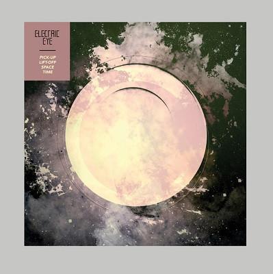 ELECTRIC EYE - PICK-UP, LIFT-OFF, SPACE, TIME norwegian original on clear vinyl (LP)