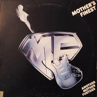 MOTHER'S FINEST - ANOTHER MOTHER FURTHER canadian original pressing (LP)