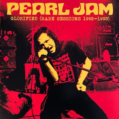 PEARL JAM - GLORIFIED (RARE SESSIONS 1992-1993) Various Broadcast. (LP)