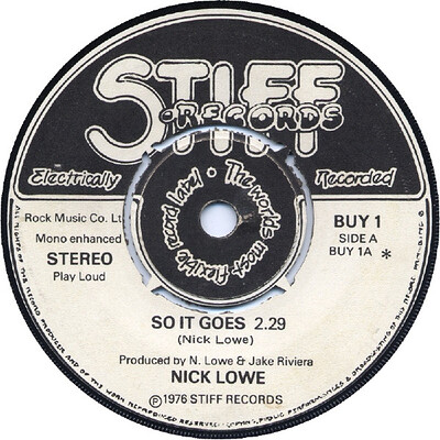 LOWE, NICK - SO IT GOES / Heart Of The City scarce uk original First pressing (7")