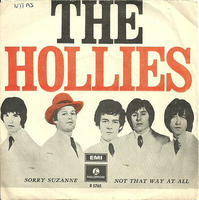 HOLLIES, THE - SORRY SUZANNE / Not That Way At All swedish original (7")