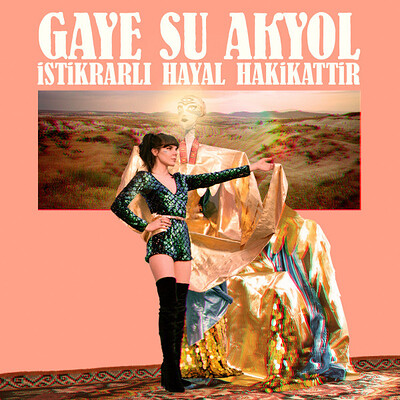 GAYE SU AKYOL - ISTIKRARLI HAYAL HAKIKATTAR german original, turkish folk/psych (LP)