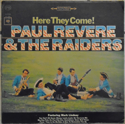 PAUL REVERE AND THE RAIDERS - HERE THEY COME! U.S. pressing (LP)