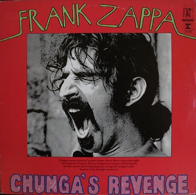 ZAPPA, FRANK - CHUNGA''S REVENGE Canadian 1973 re-issue, not gatefold (LP)